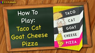 TACO CAT GOAT CHEESE PIZZA BOARD GAME - CARD GAME - ENIGMAZONE