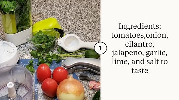 Fresh Homemade Salsa in the Manual Food Processor