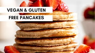 Vegan Gluten Free Pancakes