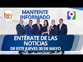 Titulares de prensa dominicana jueves 30 de mayo 2024  hoy mismo