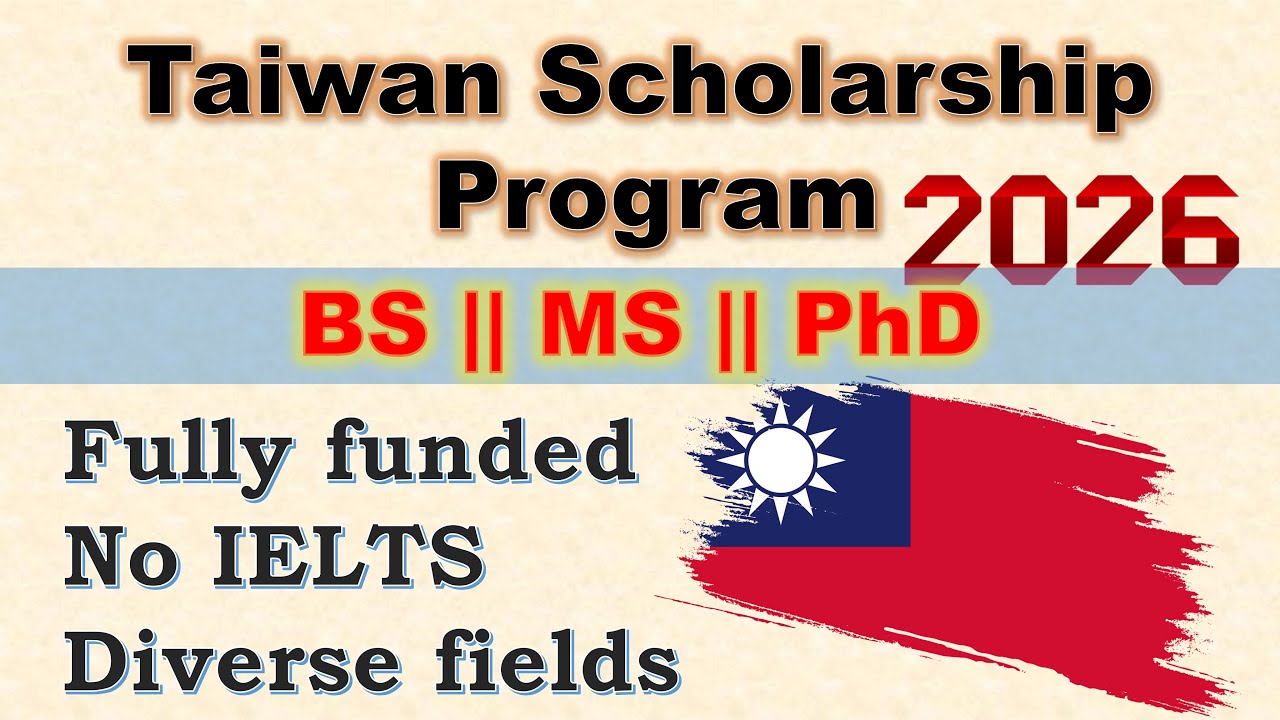 Программа стипендий Тайваня 2026 || Бакалавр наук, магистр наук и доктор наук || ежемесячная стип...