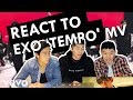 EXO REACTION -  EXO TEMPO CHINESE MV - ASIAN AMERICANS REACT -  美國華裔第一次看EXO TEMPO節奏 - 有甚麼反應?