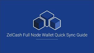 Zelcash Full Node Wallet Quick Sync Guide