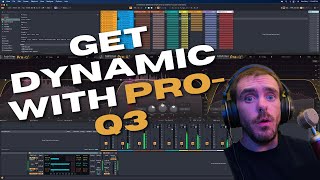 How to Use FabFilter ProQ3 Dynamically | Pro Tips