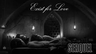 Raquel & Sergio - Exist For Love