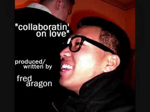 "collaboratin' on love" produced/written by fred a...
