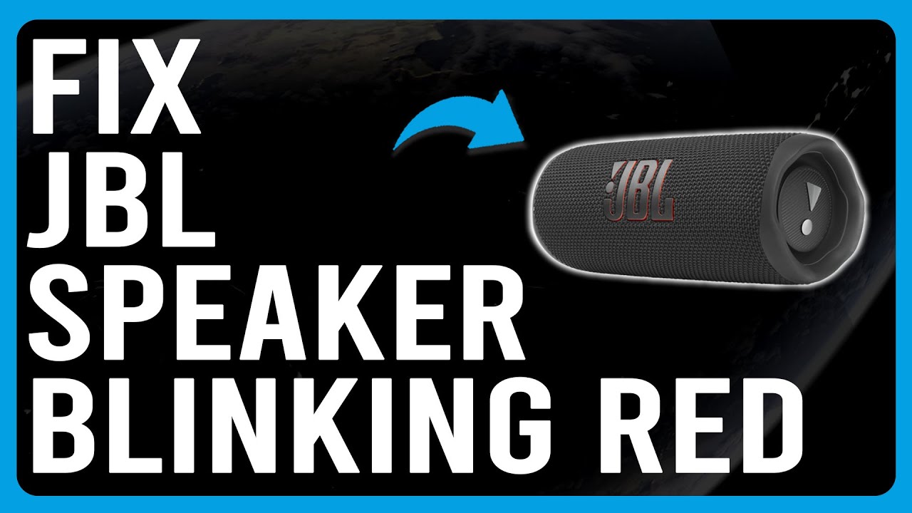 how-to-fix-jbl-speaker-blinking-red-why-is-my-jbl-speaker-blinking-red