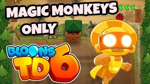 BTD6 Magic Monkeys Only - Firing Range