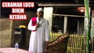 Ceramah Lucu Ustadz Ghofur Bikin Ketawa Puas Gak Tahan