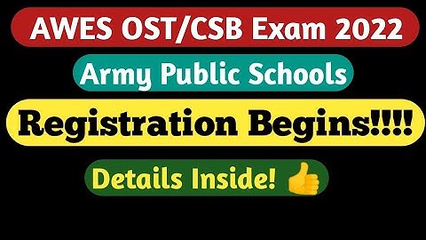 AWES OST Exam 2022 | CSB Exam for Army School | Army Public School Vacancy 2022