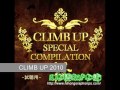 【日本語RAP本舗】CLIMB UP 2010 試聴用