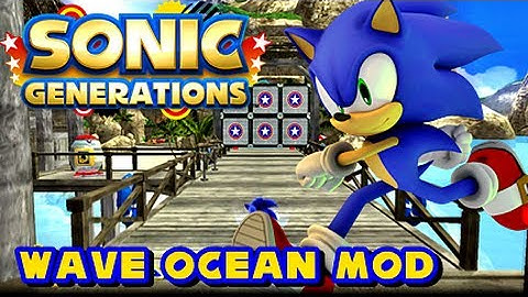 Sonic Generations PC - Wave Ocean Level Mod