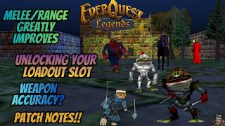 Full EverQuest Legends Patch Notes 6 | Melee Improvements, Unlocking Loadout Slot, Range Stance Changes News