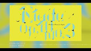 SEVEN’s CODE「Etude Op.10-3／Classic Remix」