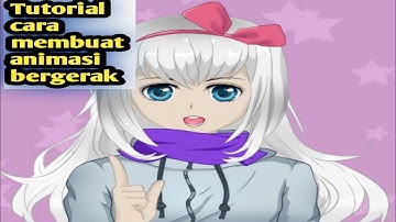 Tutorial cara membuat animasi bergerak|Tutorial on how to make a moving animation |Tutorial |animasi