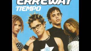 Video thumbnail of "Erreway - Sera de Dios"