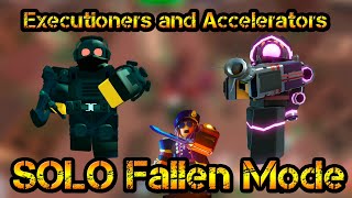 Executioners and Accelerators SOLO Fallen Mode Roblox Tower Defense Simulator