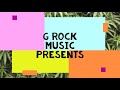 G-Rock Music- MAAD FREESTYLE