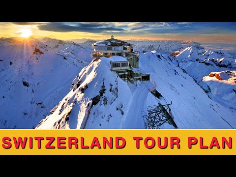 Switzerland Tour Plan From India [Low Budget] | Switzerland Tour Package From India