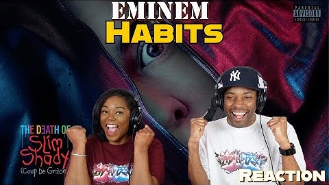 First Time Hearing Eminem - “Habits” (feat. White Gold) Reaction| Asia and BJ