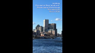 Walking Providence River Walk and Rhode Island State House #shorts - Providence RI - March 2026