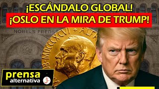 Tensión entre Washington y Noruega: Trump carga contra el Comité Nobel
