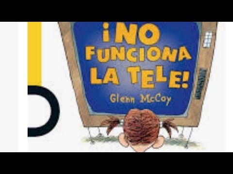 ¡no funciona la tele! -cuentacuentos-nievespoudereux-cuentos infantiles-cuento para no ver tanto TV