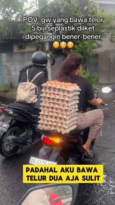 momen lucu ketika melihat emak-emak bawa telur ‼️‼️ #ngakak #lucu #telur #kocak #emakemak