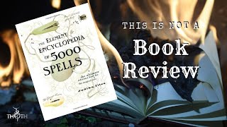 Book of 5000 Spells - Judika Illes - (This is Not a Book Review)