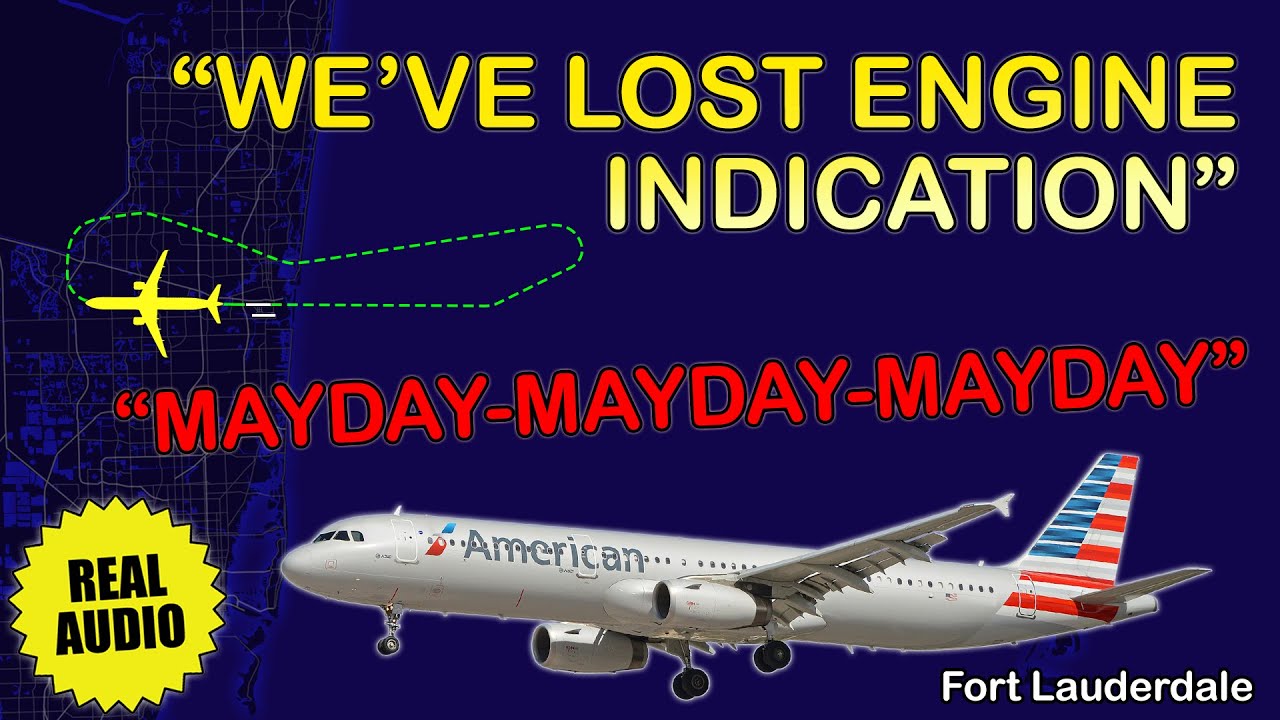 MAYDAY after takeoff. American A321 lost engine indication at Fort Lauderdale, Real ATC