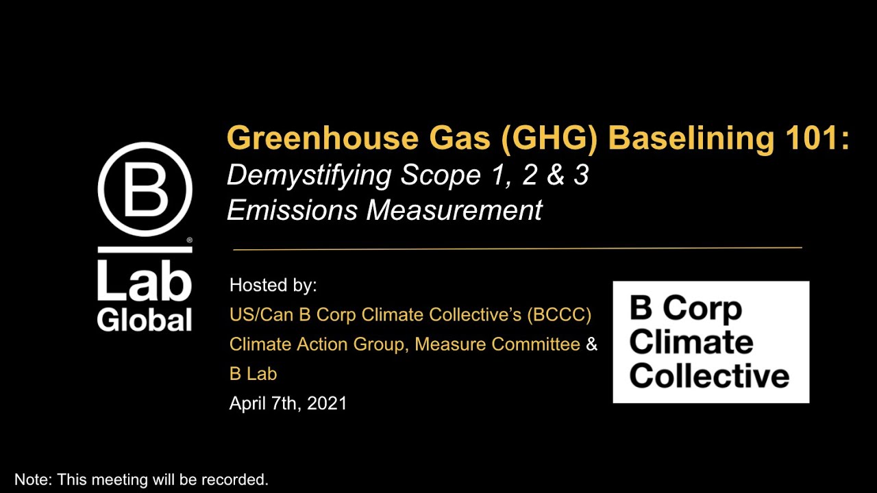 Greenhouse Gas (GHG) Baselining 101: Demystifying Scope 1, 2 & 3 Emissions  Measurement 