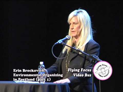 Erin Brockovich: Environmental Organizing in Portland (part 1)