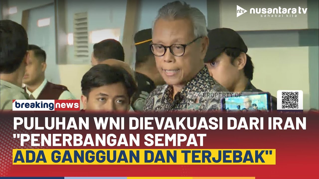 [FULL] Detik-detik Kedatangan 11 WNI dari Iran, Dirjen Kemlu: Sempat Ada Gangguan dan Terjebak | NTV