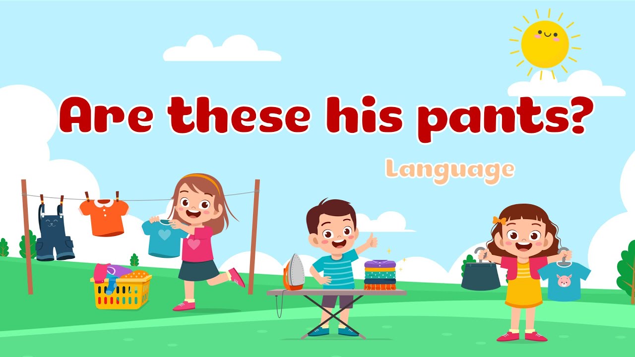 Unit 3: Are these his pants? - Language - Tiếng Anh 2 - Family and Friends [OLM.VN]