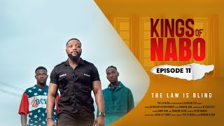 KINGS OF NABO - THE LAW IS BLIND - (SEASON FINALE) LATEST GHANA SERIES