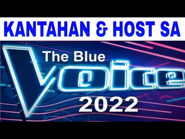 KANTAHAN & HOST SA THE BLUE VOICE 2022 class=