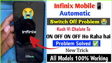 infinix hot 12 automatic switch off problem | solved 100% | infinix hot 12 on off & restart problem