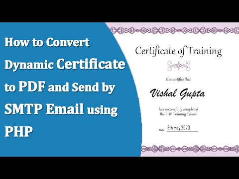 How to Convert Dynamic Certificate to PDF and Send by SMTP Email in PHP