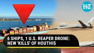 Iranbacked Houthis Go Berserk: 6 Ships Attacked In 3 Seas, One More U.S. MQ9 Drone Downed