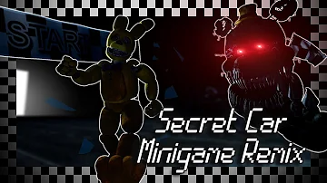 [FNaF SFM] Secret Car Minigame Remix by SayMaxWell