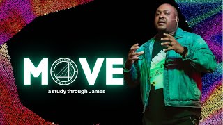 MOVE - A Study Through James | James 4:1-12 | Pastor James Hunter