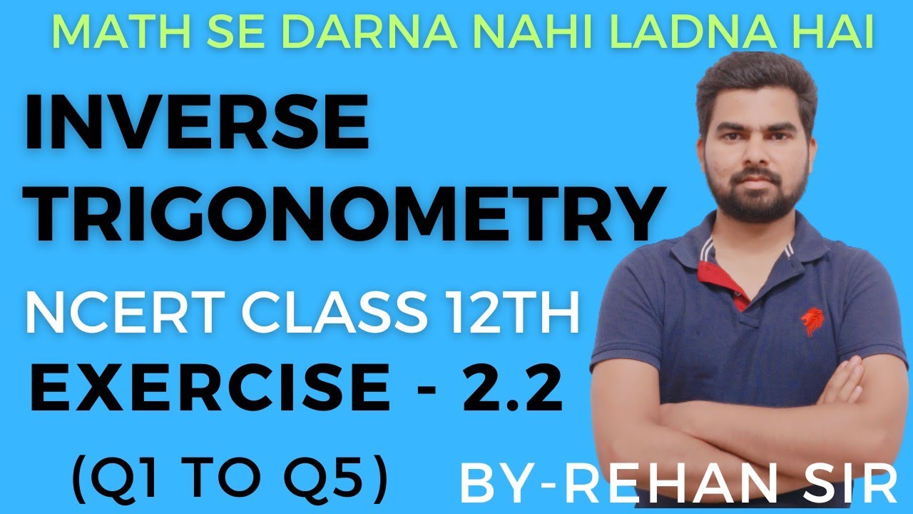 inverse-trigonometric-function-math-class-12th-exercise-2-2-by