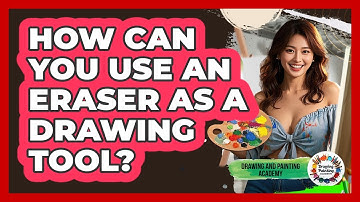How Can You Use An Eraser As A Drawing Tool? - Drawing and Painting Academy