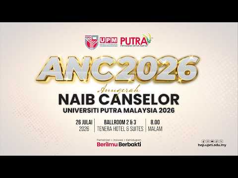 Majlis Anugerah Naib Canselor UPM 2026