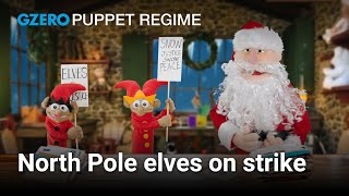 North Pole Elves on Strike! | PUPPET REGIME