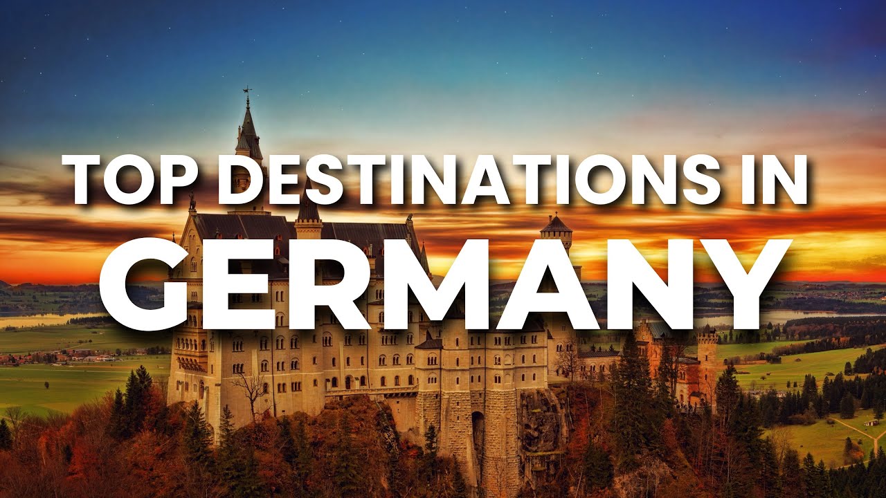 Top Best Places to Visit in Germany | Castles, Cities & Fairytales