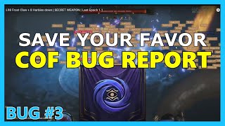 Major CoF Loot Issues - Bug Report | SAVE YOUR FAVOR | Last Epoch 1.1