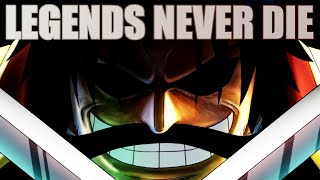Gol D. Roger -「AMV」- Legends Never Die - (One Piece)