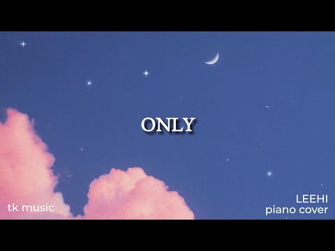 ONLY - Lee Hi (이하이)