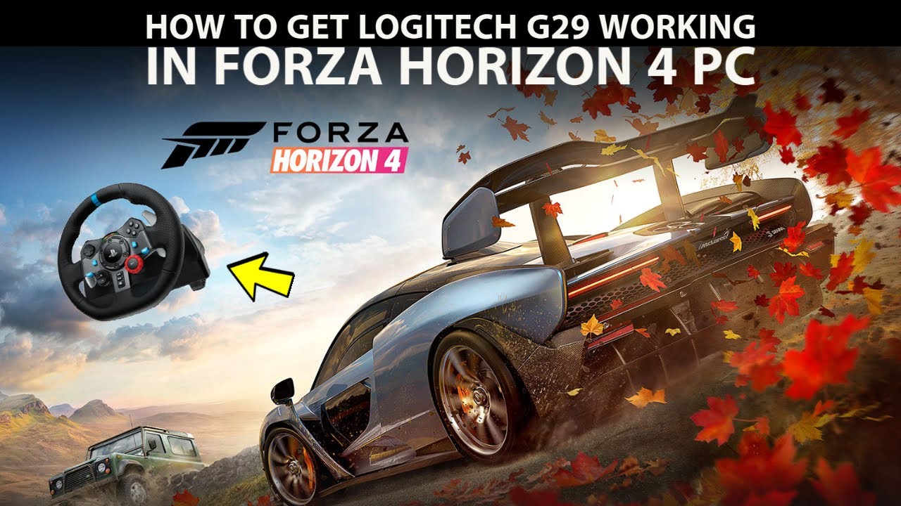  How To Get Logitech G29 Working In Forza Horizon 4 PC YouTube